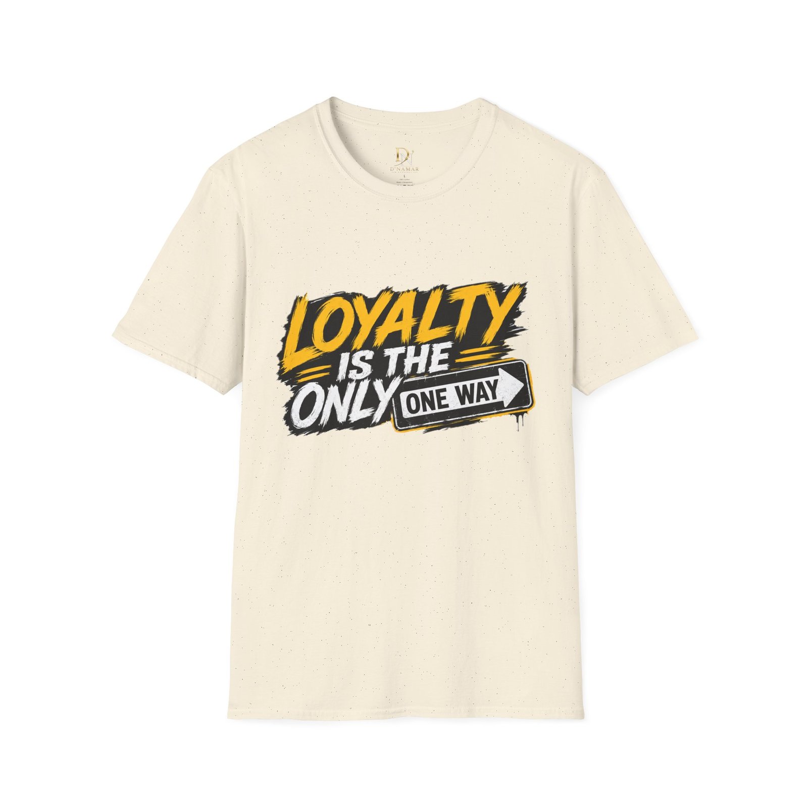 Loyalty Is The Only Way T-Shirt — Bold Graphic Motivational Tee - Image 31