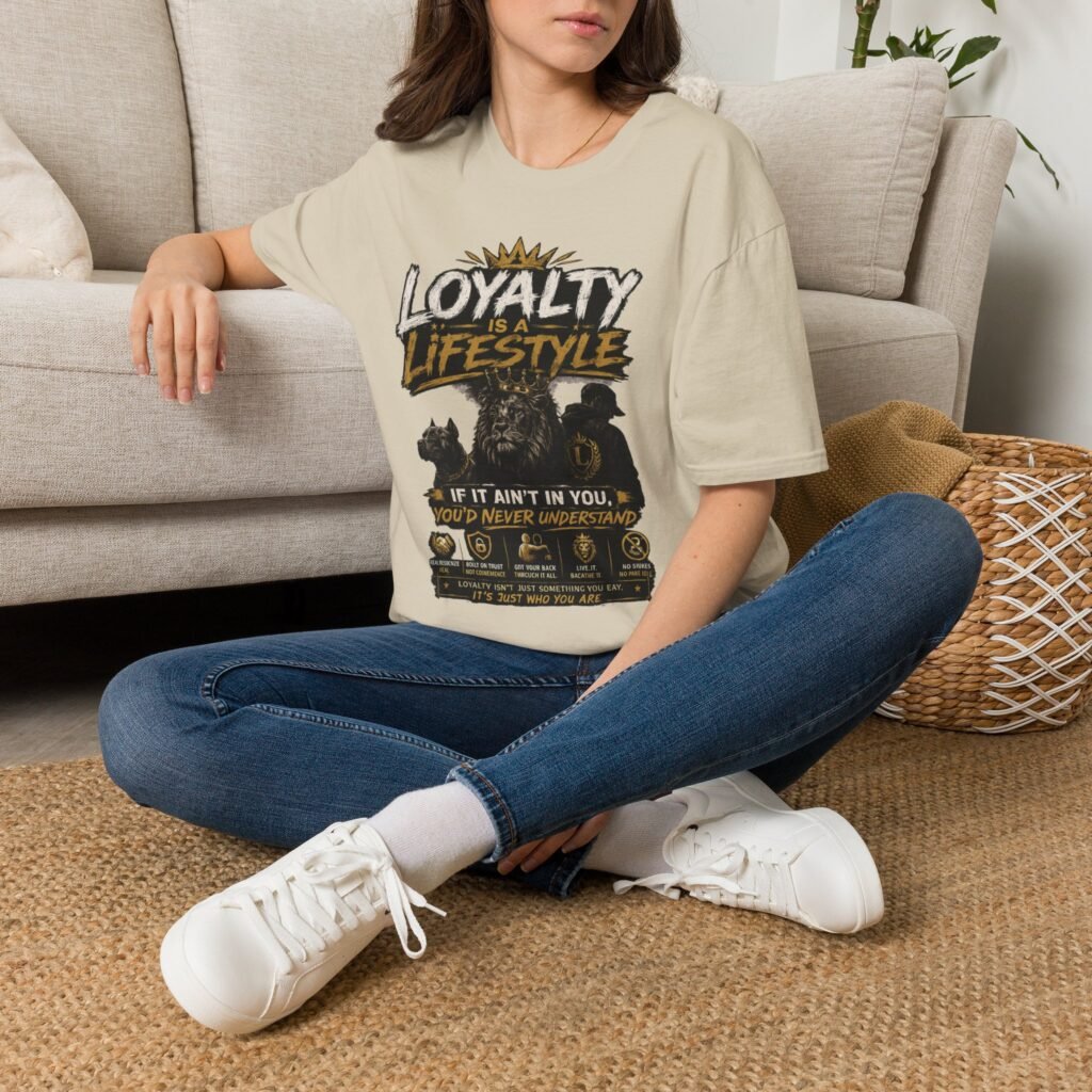 Loyalty Is a Lifestyle T-Shirt — Loyal Lifestyle Tribute Tee