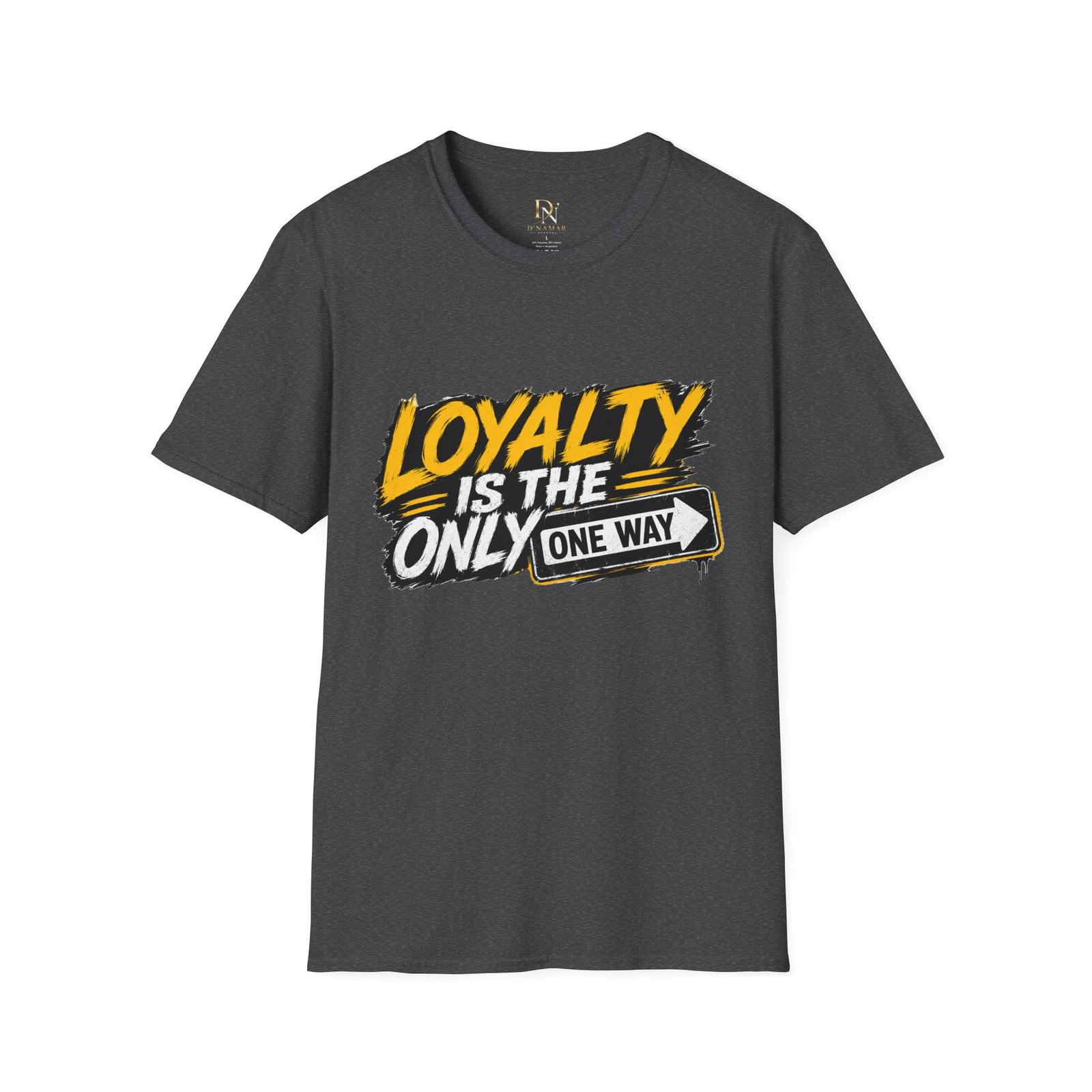 Loyalty Is The Only Way T-Shirt — Bold Graphic Motivational Tee - Image 39