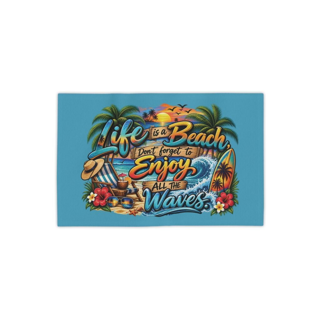 Beach Towel — "Life Is a Beach, Enjoy All the Waves" Tropical Surf Design