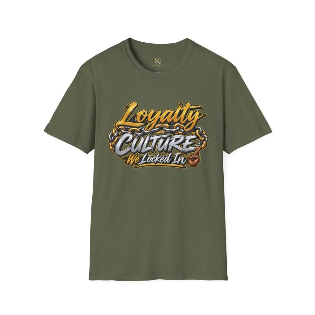 Loyalty Culture T-Shirt — 'Loyalty Culture: We Locked In' Graphic Tee