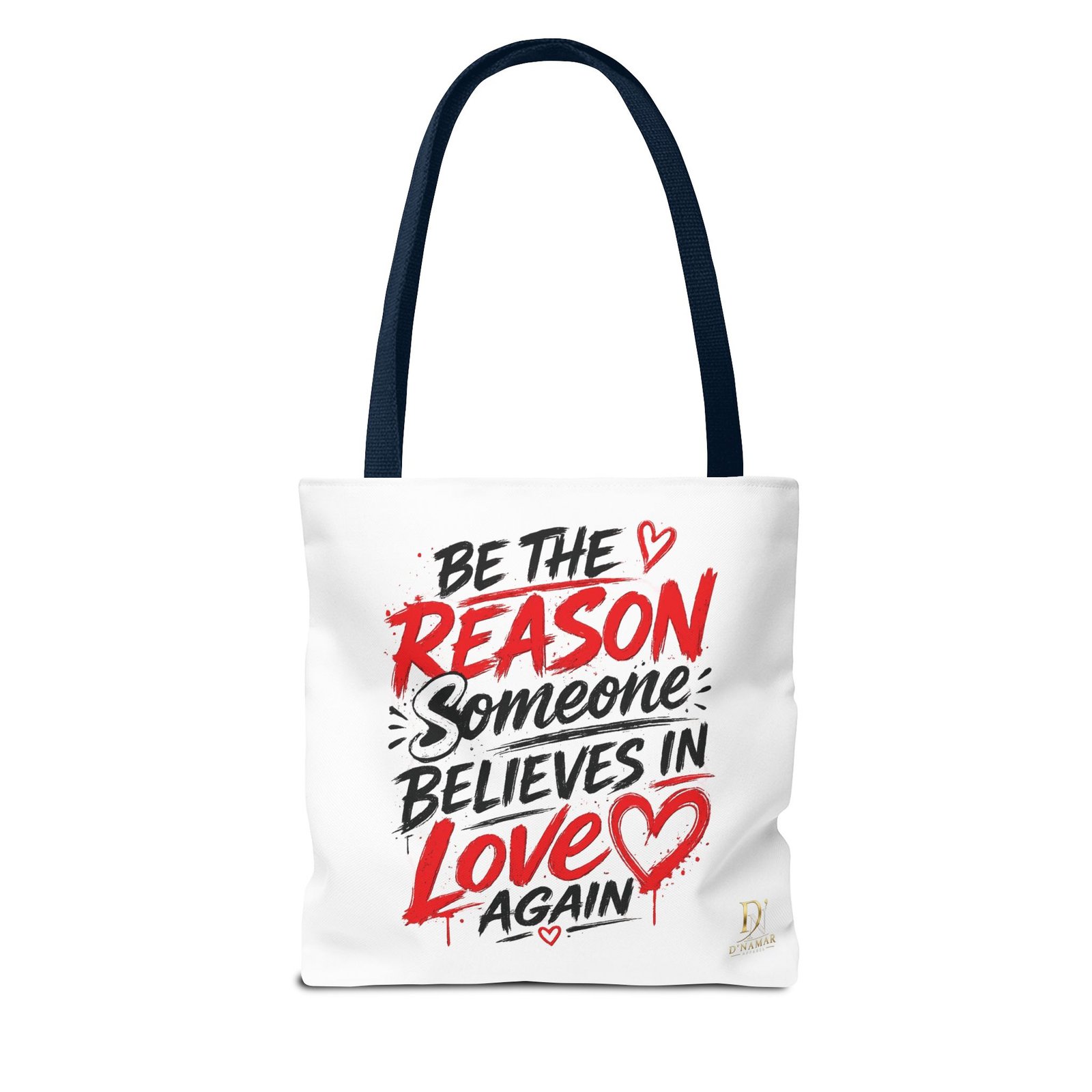 Try Love for a Change Tote Bag — Inspirational 'Be the Reason Someone Believes in Love Again' Canvas Tote - Image 18